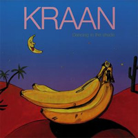 KRAAN / Dancing In The Shade