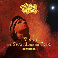 ELOY / The Vision, The Sword And The Pyre - Part II