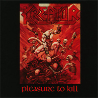 KREATOR / Pleasure To Kill