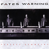 FATES WARNING / Perfect Symmetry