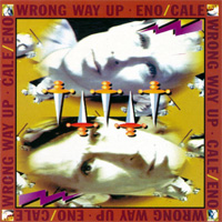 ENO, CALE / Wrong Way Up
