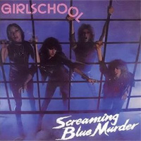 GIRLSCHOOL / Screaming Blue Murder