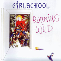 GIRLSCHOOL / Running Wild