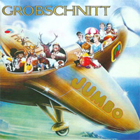 GROBSCHNITT / Jumbo