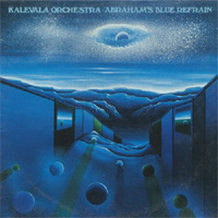 KALEVALA / Abraham's Blue Refrain